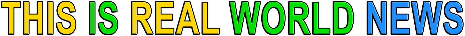 THIS IS REAL WORLD NEWS